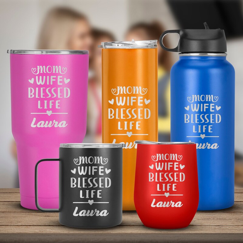 Mom Wife Blessed Life Laser Engraved Name Tumbler, Mother's Day, Bithday, Best Mom, Wife Gift, Stainless Steel Tumbler